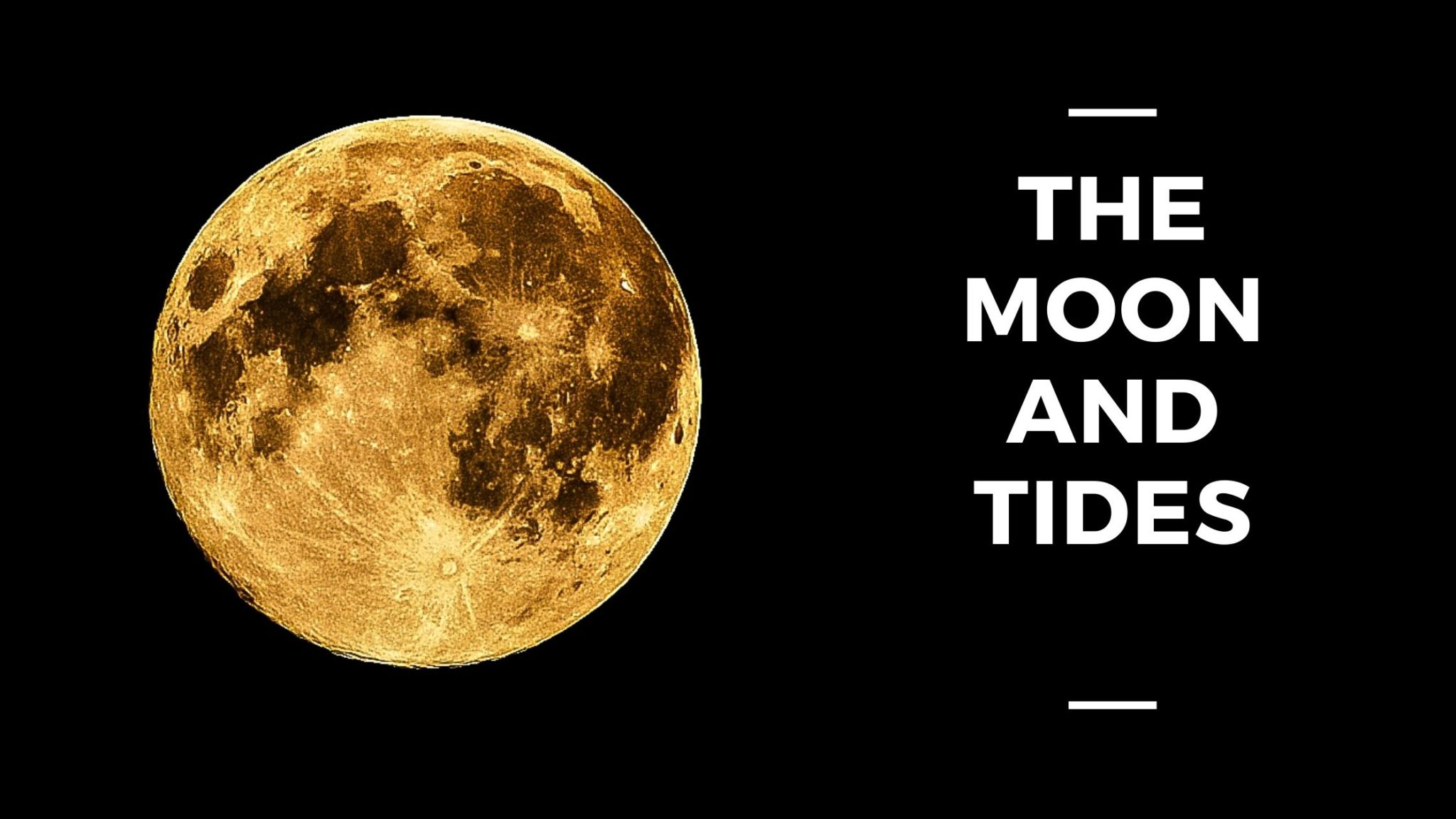 The Moon and Tides Science Fair Project - Science Fair Projects